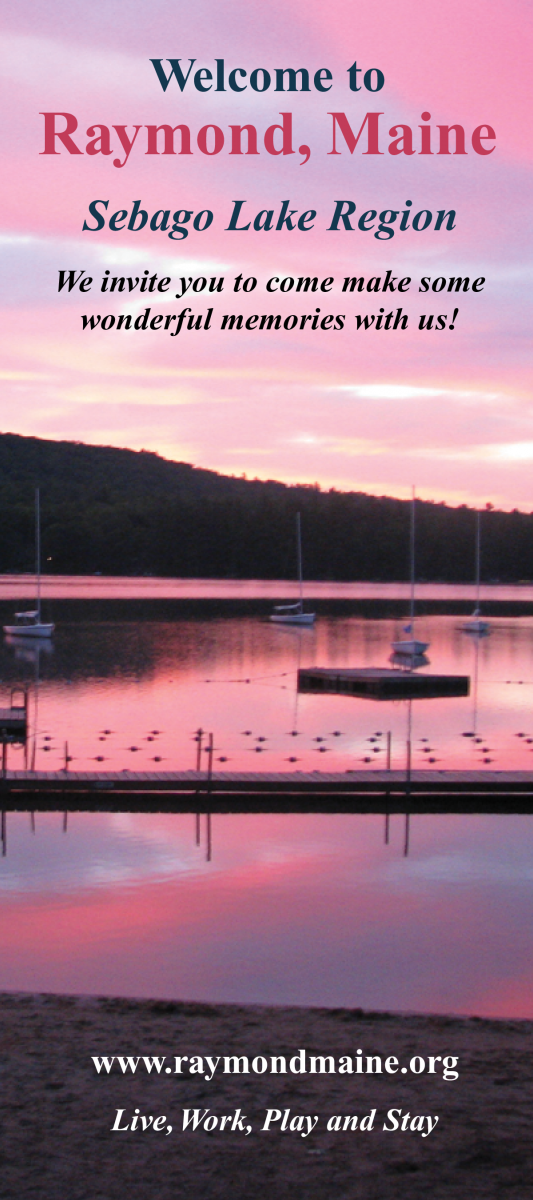 Town of Raymond, Maine newsletter Town of Raymond, Maine Town of Raymond, Maine newsletter Town of Raymond, Maine